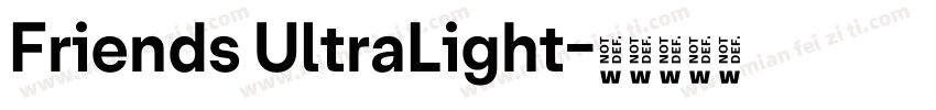 Friends UltraLight字体转换